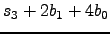 $\displaystyle s_{3} + 2 b_{1} + 4 b_{0}$